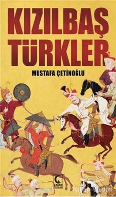 Kızılbaş Türkler - 1