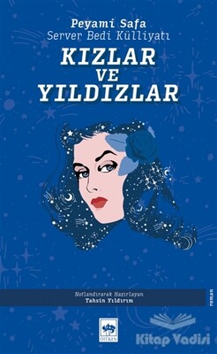 Kızlar ve Yıldızlar - Ötüken Neşriyat