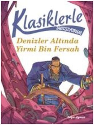 Klasiklerle Tanışıyorum - Denizler Altında Yirmi Bin Fersah - 1