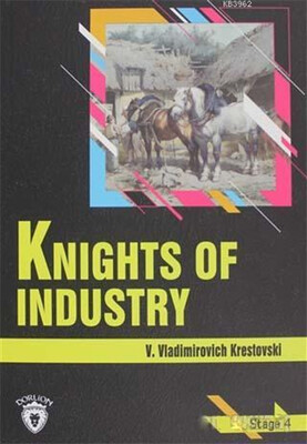 Knights Of Industry Stage 4 - Dorlion Yayınları