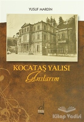 Kocataş Yalısı - Boğaziçi Yayınları