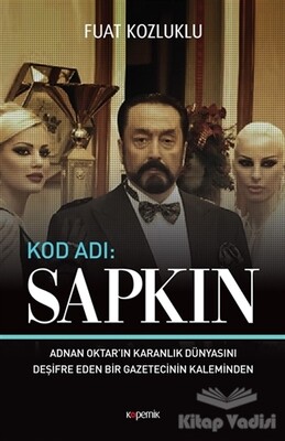 Kod Adı: Sapkın - Kopernik Kitap