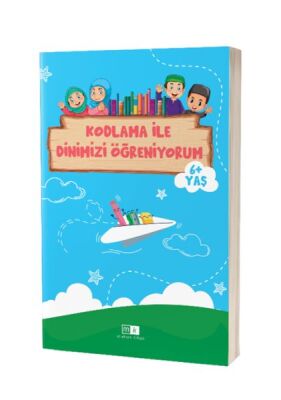 Kodlama İle Dinimizi Öğreniyorum 6+ Yaş - 1