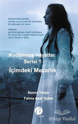 Kodlanmış Hayatlar Serisi 1 - İçimdeki Mezarlık - Herdem Kitap