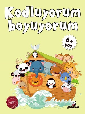 Kodluyorum Boyuyorum 6 Yaş - Beyaz Panda Yayınları