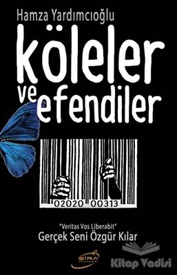 Köleler ve Efendiler - 1