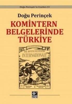 Komintern Belgelerinde Türkiye - Kaynak (Analiz) Yayınları