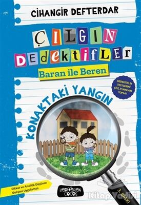 Konaktaki Yangın - Çılgın Dedektifler Baran ile Beren - 1