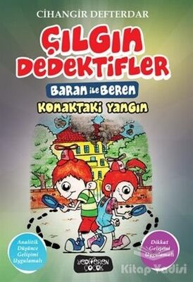 Konaktaki Yangın - Çılgın Dedektifler Baran ile Beren - 1