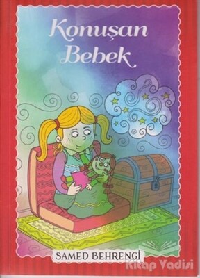 Konuşan Bebek - Samed Behrengi Serisi - Parıltı Yayınları