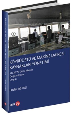 Köprüüstü ve Makine Dairesi Kaynakları Yönetimi - Beta Basım Yayım