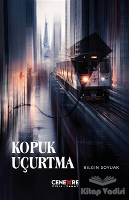 Kopuk Uçurtma - Cenevre Fikir Sanat