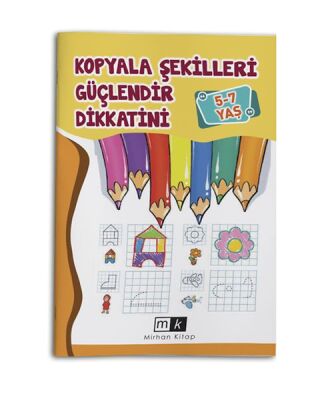 Kopyala Şekilleri Güçlendir Dikkatini 5-7 Yaş - 1