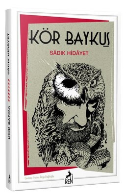 Kör Baykuş - Ren Kitap