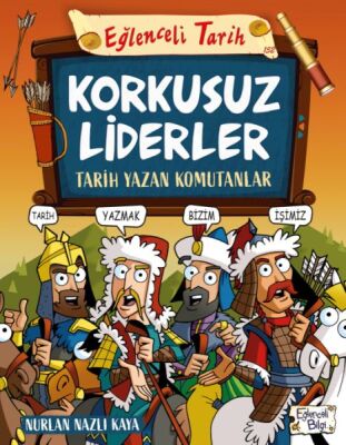 Korkusuz Liderler & Tarih Yazan Komutanlar - 1