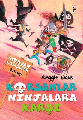 Korsanlar Ninjalara Karşı - 1