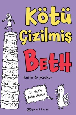 Kötü Çizilmiş Beth 3 – En Mutlu Beth Günü! - Epsilon Yayınları