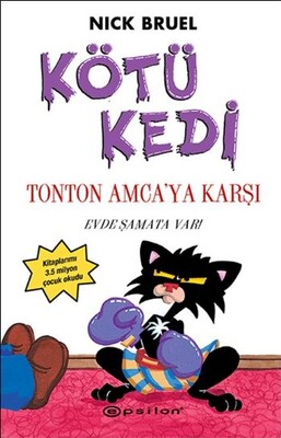 Kötü Kedi Ton Ton Amcaya Karşı - 2