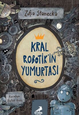 Kral Robotik’in Yumurtası - 1