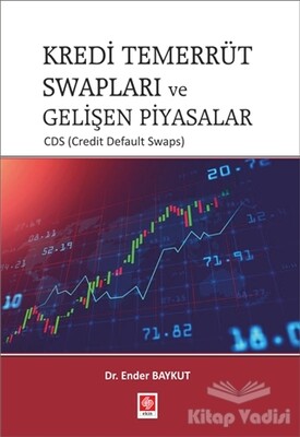 Kredi Temerrüt Swapları ve Gelişen Piyasalar - Ekin Yayınevi