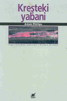 Kreşteki Yabani - Ayrıntı Yayınları