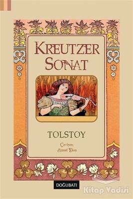 Kreutzer Sonat - Doğu Batı Yayınları