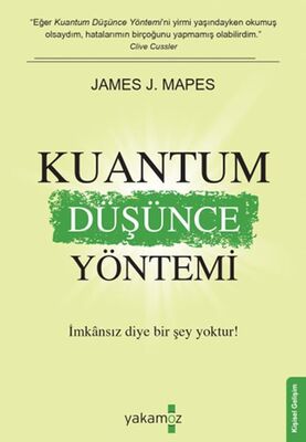 Kuantum Düşünce Yöntemi - 1