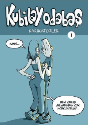 Kubilay Odabaş - Karikatürler 1 - Komik Şeyler