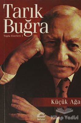 Küçük Ağa - 1