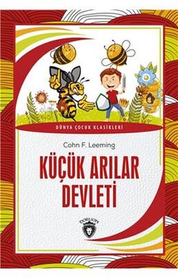 Küçük Arılar Devleti Dünya Çocuk Klasikleri 7 12 Yaş - 1