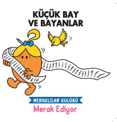 Küçük Bay ve Bayanlar Meraklılar Kulübü Merak Ediyor - 1