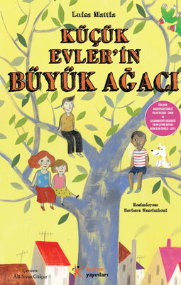 Küçük Evlerin Büyük Ağacı - Kelime Yayınları