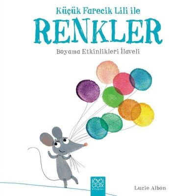 Küçük Farecik Lili ile - Renkler - 1