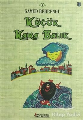 Küçük Kara Balık - 1