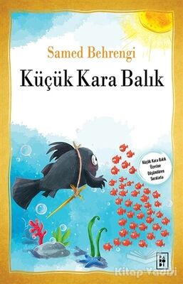 Küçük Kara Balık - 1