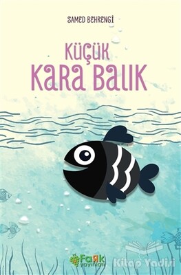 Küçük Kara Balık - Fark Yayınları