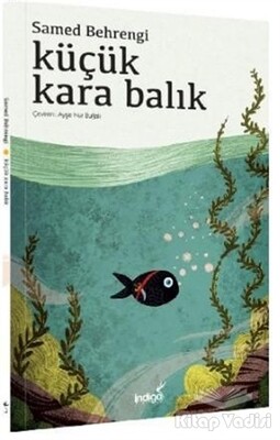 Küçük Kara Balık - İndigo Kitap