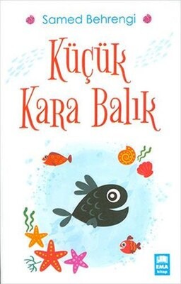 Küçük Kara Balık - Ema Kitap