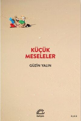 Küçük Meseleler - 1