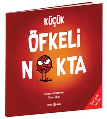 Küçük Öfkeli Nokta - Beta Kids