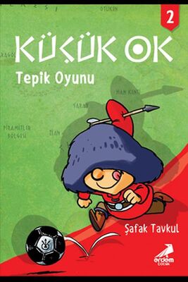 Küçük Ok 2: Tepik Oyunu - 1