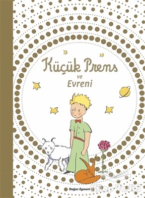 Küçük Prens ve Evreni - Doğan Egmont