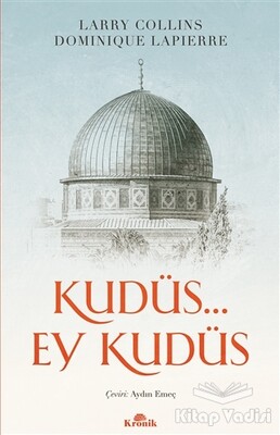 Kudüs Ey Kudüs - Kronik Kitap