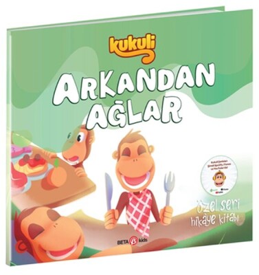 Kukuli Arkadan Ağlar - Beta Kids