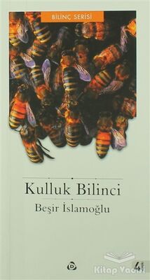 Kulluk Bilinci - 1