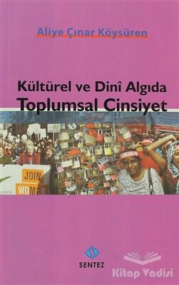 Kültürel ve Dini Algıda Toplumsal Cinsiyet - 1