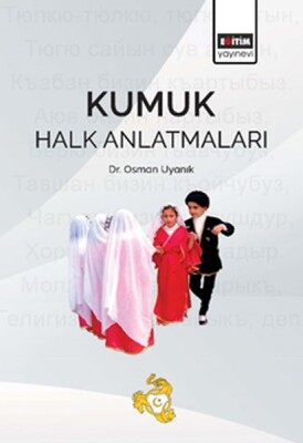 Kumuk Halk Anlatmaları - Eğitim Yayınevi