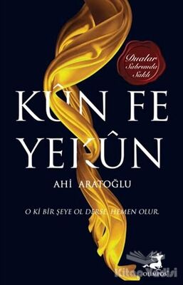 Kün Fe Yekün - 1