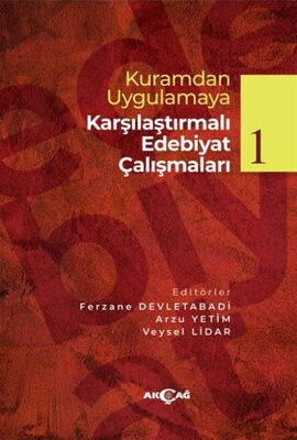 Kuramdan Uygulamaya Karşılaştırmalı Edebiyat Çalışmaları 1 - 1