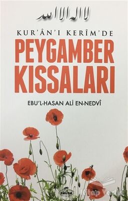 Kur'an-ı Kerim'de Peygamber Kıssaları - 1